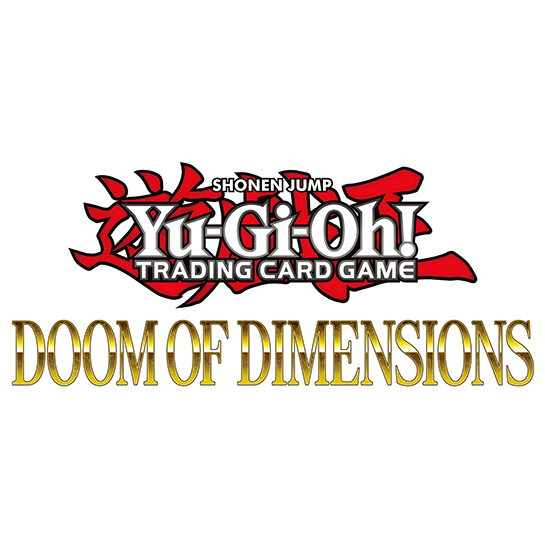DOOM OF DIMENSIONS　8BOX Doom of Dimensions | Yu-Gi-Oh! Wiki | Fandom