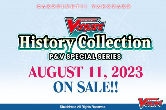 Cardfight Vanguard P & V Special Series: History Collection